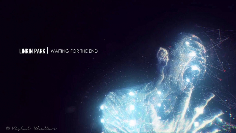 Waiting For The End
