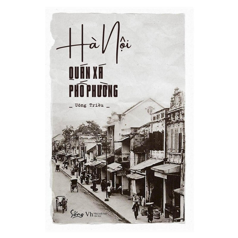 Hà Nội – Quán Xá Phố Phường